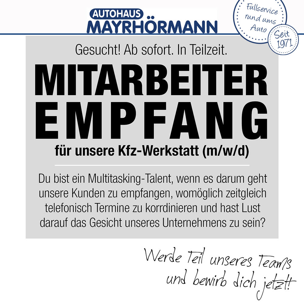 Stellenangebot Mitarbeiter (m/w/d) Empfang im Autohaus Mayrhörmann GmbH 06-2021
