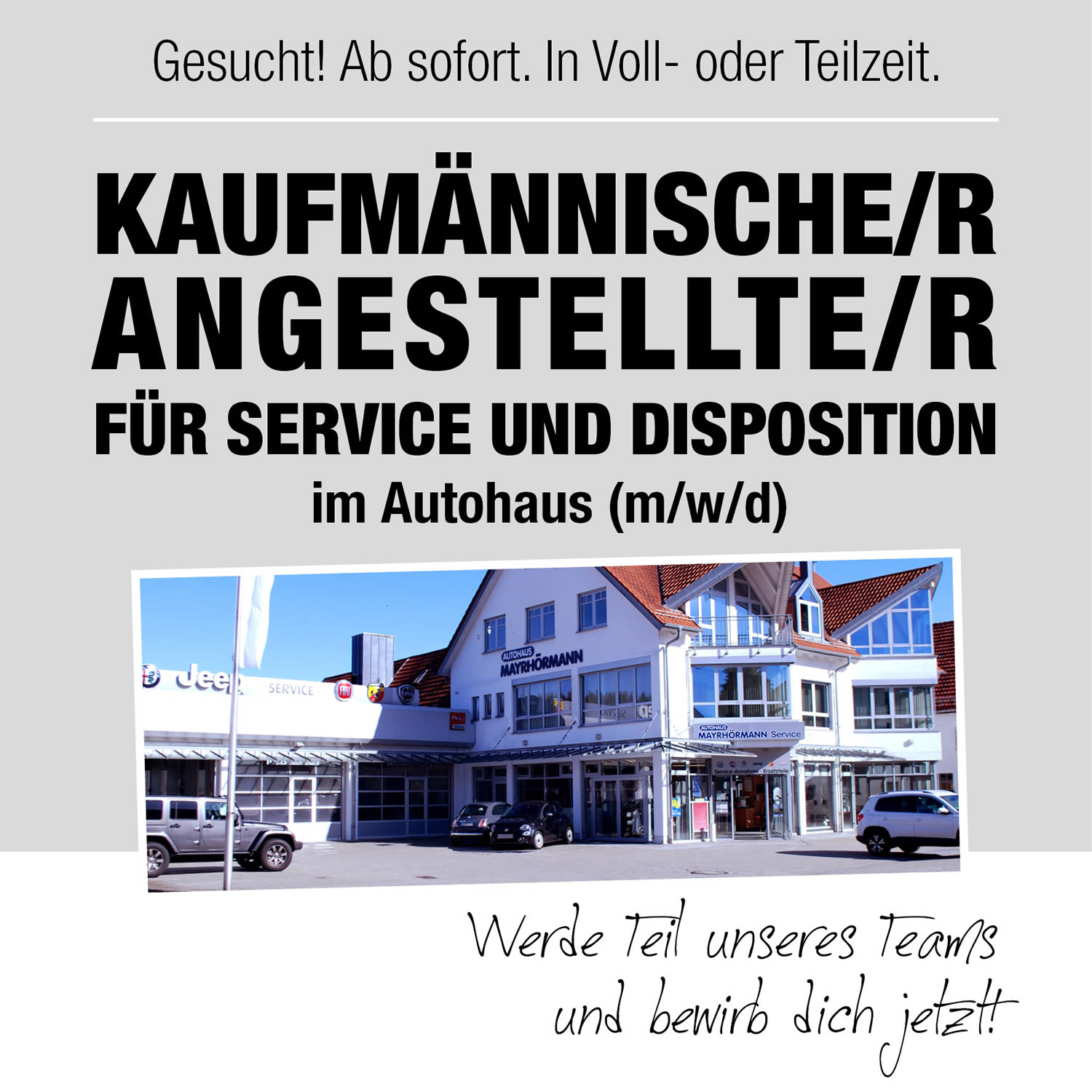 Stellenangebot Kaufmännischer Angestellter im Autohaus Mayrhörmann GmbH 09-2021
